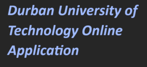 Durban University of Technology Online Application 2024-2025