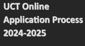 UCT Online Application Process 2024-2025