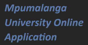 Mpumalanga University Online Application 2024-2025